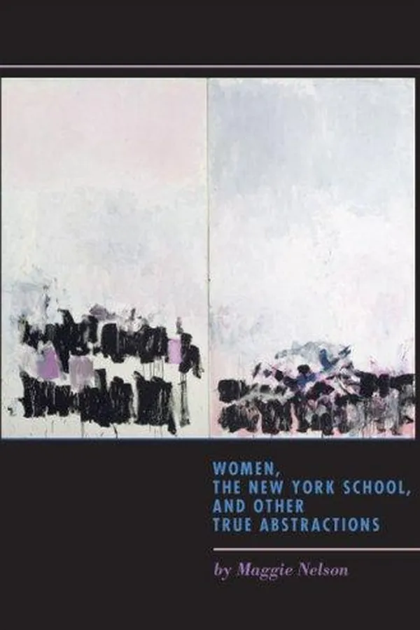 Capa de Women, the New York School, and Other True Abstractions