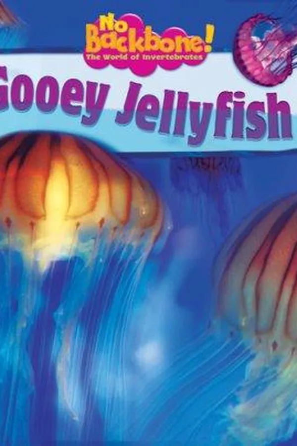 Capa de Gooey Jellyfish (No Backbone! the World of Invertebrates)