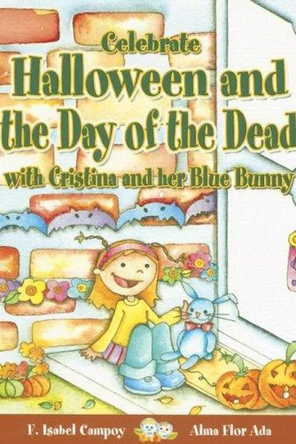 Capa de Celebrate Halloween and the Day of the Dead with Cristina and her blue bunny