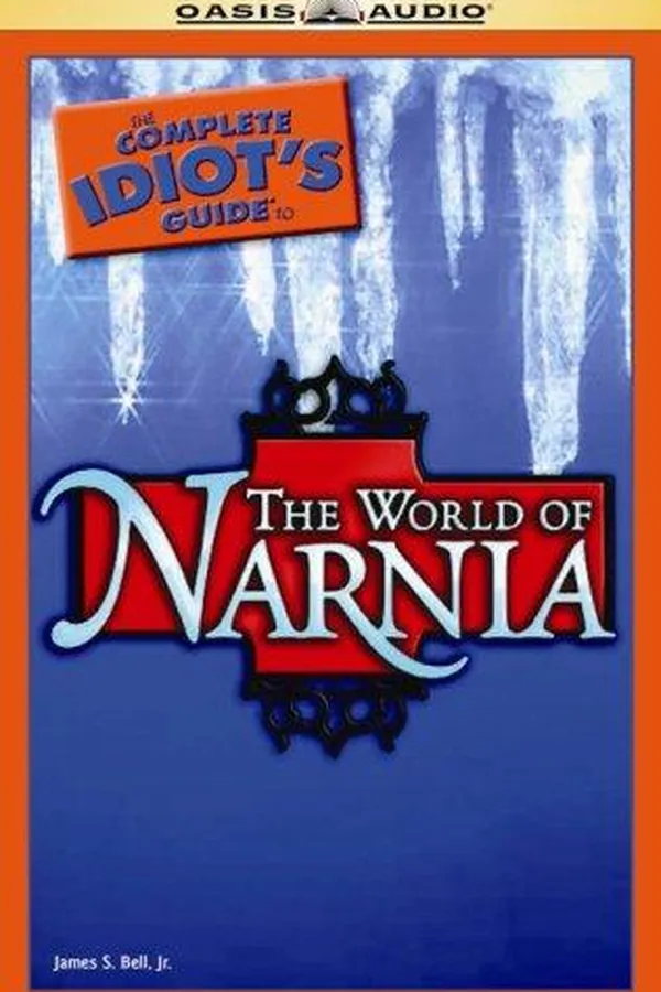 Capa de The Complete Idiot's Guide to the World of Narnia