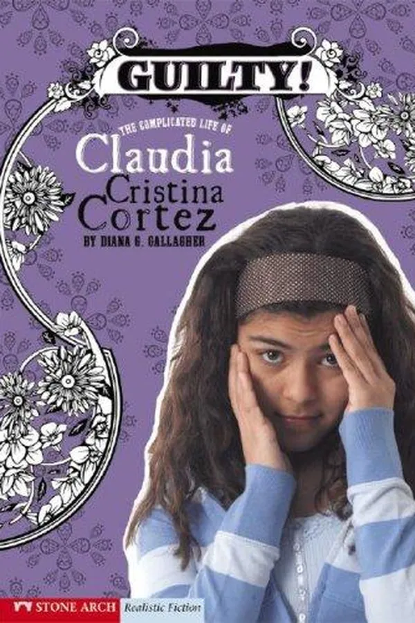 Capa de Guilty! The Complicated Life of Claudia Cristina Cortez