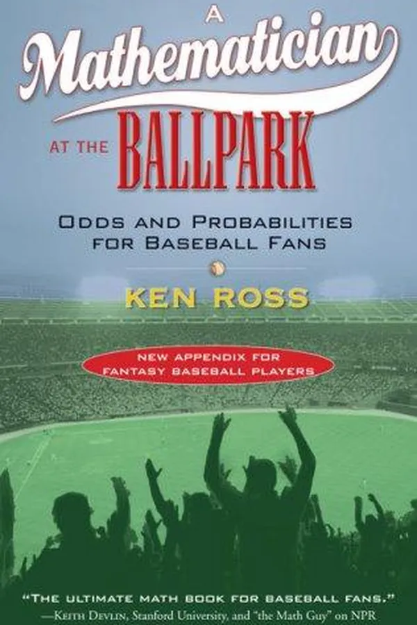 Capa de A Mathematician at the Ballpark