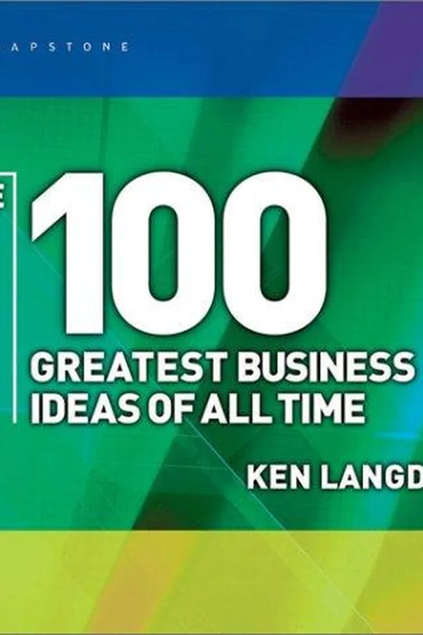 Capa de The 100 Greatest Business Ideas of All Time (WH Smiths 100 Greatest)