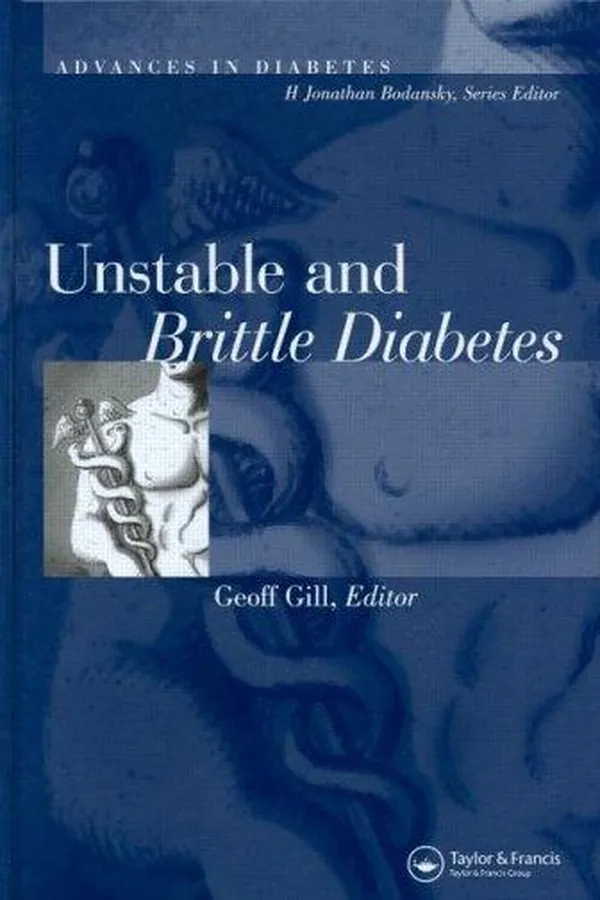 Capa de Unstable and Brittle Diabetes (Advances in Diabetes)