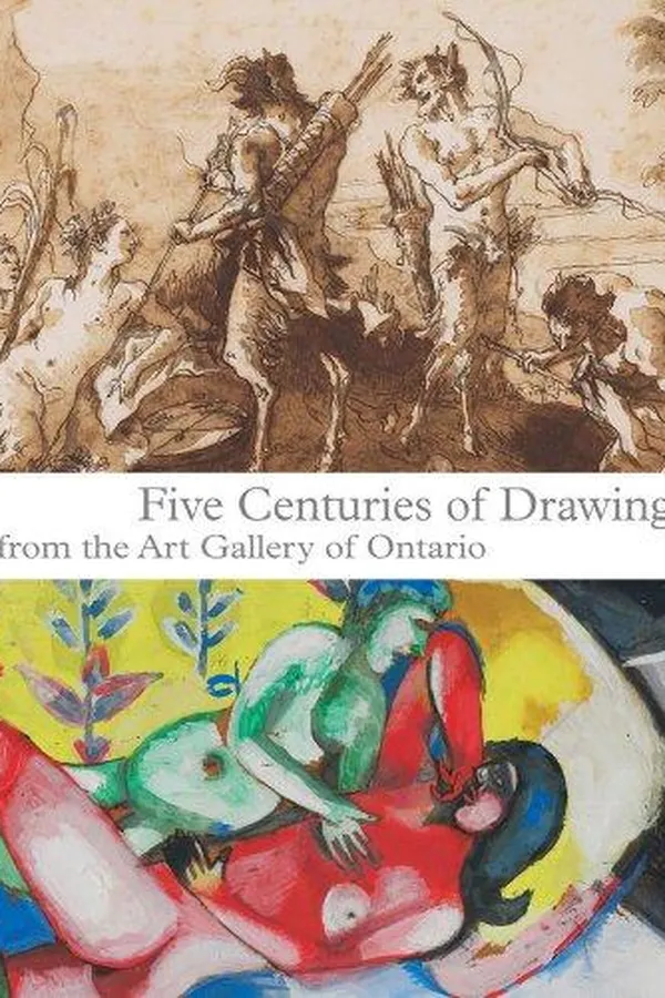 Capa de Five Centuries of Drawing from the Art Gallery of Ontario