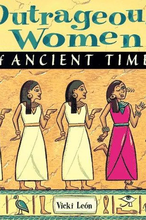 Capa de Outrageous women of ancient times