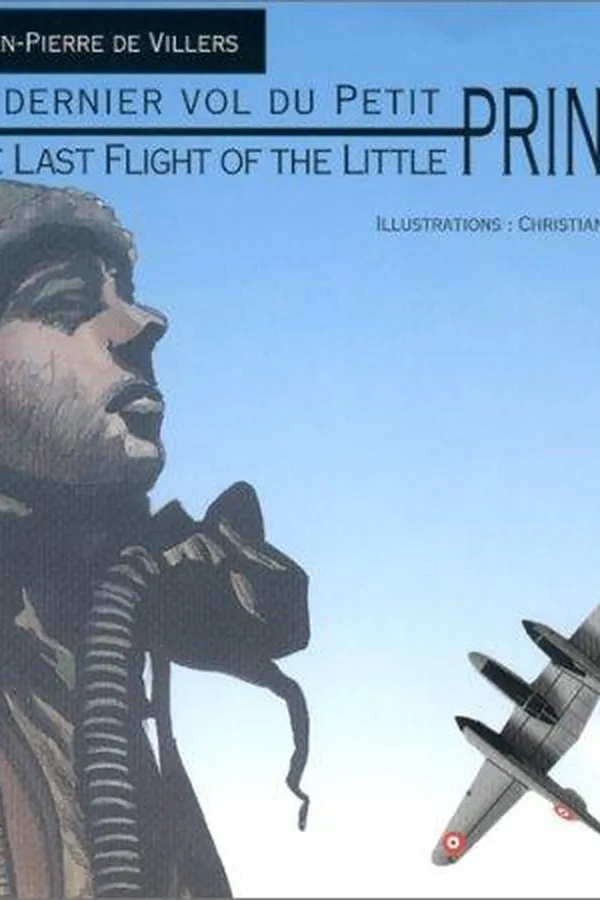 Capa de The Last Flight of the Little Prince/Le dernier vol du Petit Prince