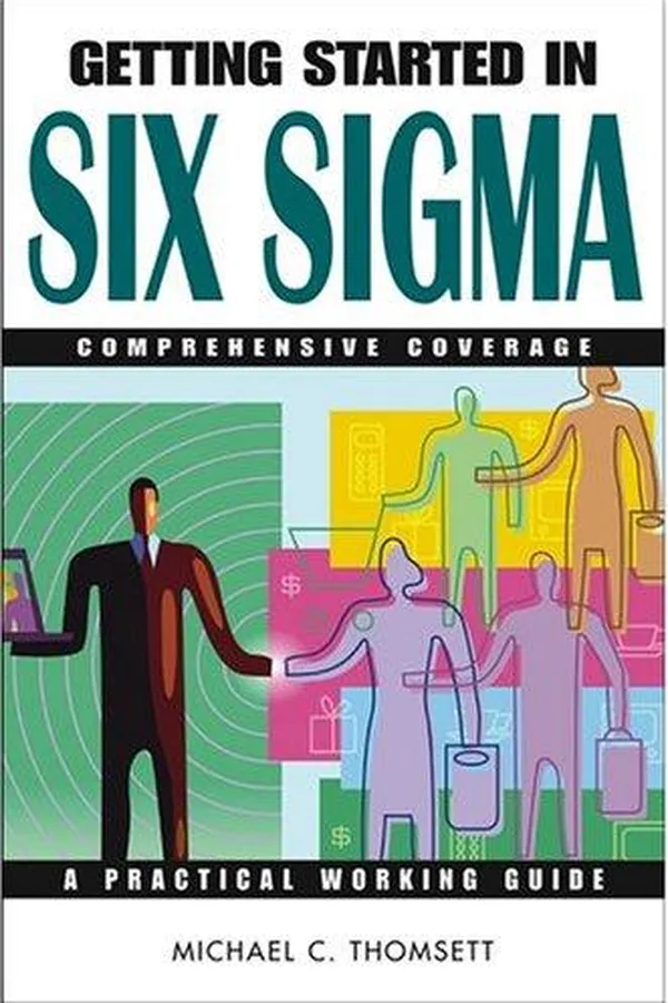 Cover of Getting Started in Six Sigma (Getting Started)