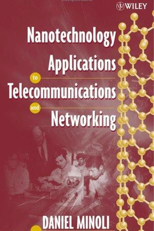 Capa de Nanotechnology Applications to Telecommunications and Networking