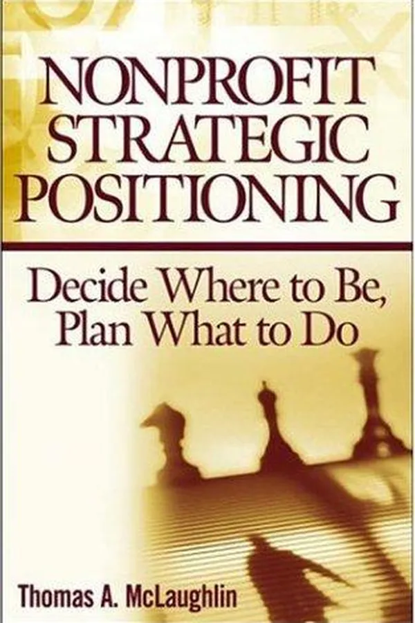 Capa de The art of strategic positioning for nonprofits