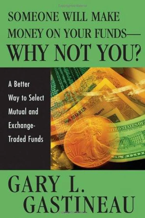 Capa de Someone Will Make Money on Your Funds - Why Not You