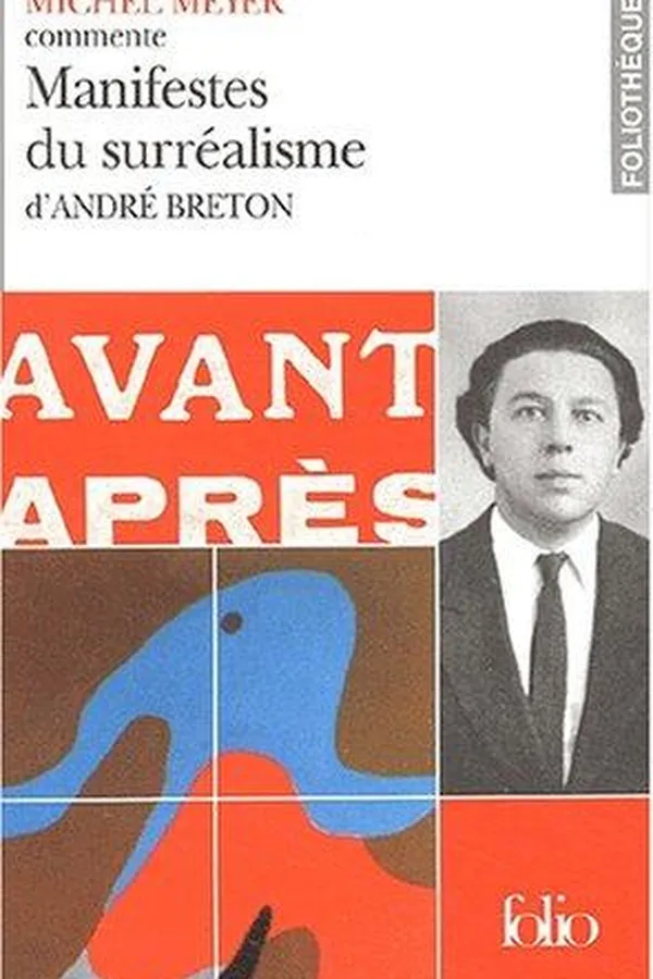 Capa de Michel Meyer présente Manifestes du surréalisme d'André Breton