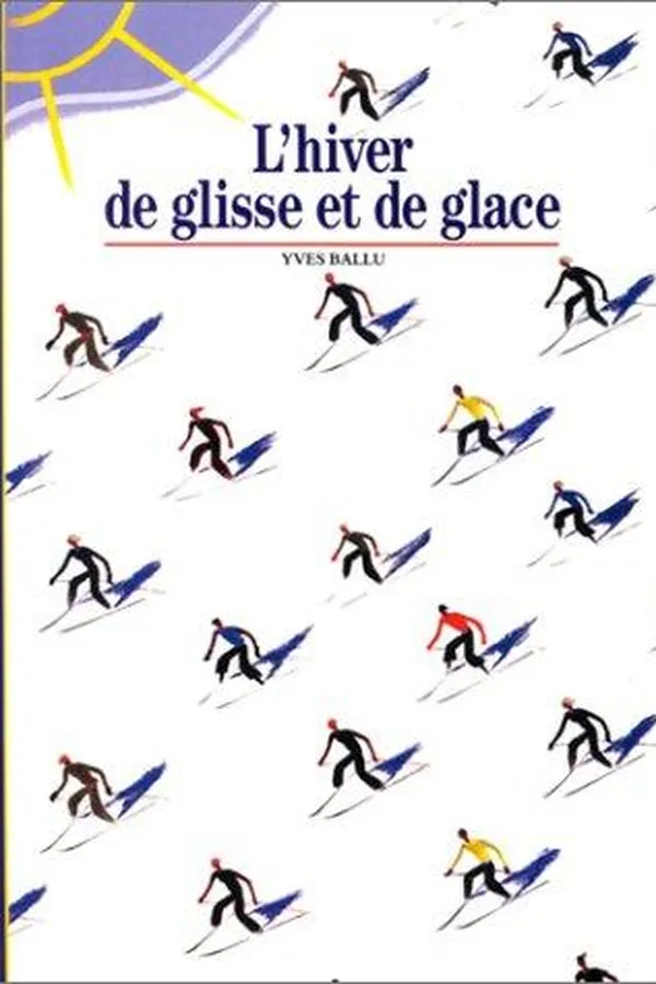 Capa de L'Hiver de glisse et de glace
