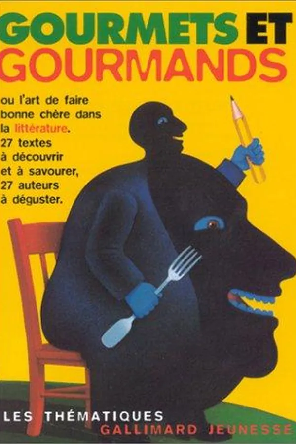 Capa de Gourmets et gourmands ou L'art de faire bonne chère dans la littérature
