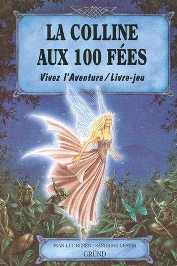 Capa de La colline aux 100 fées