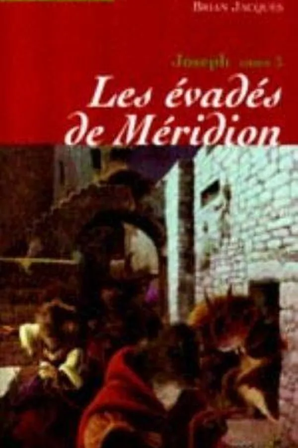 Capa de Joseph, 3. Les évadés de Méridion