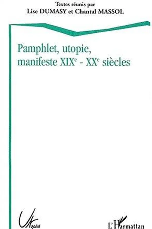 Capa de Pamphlet, utopie manifeste xixe-xxe siecles
