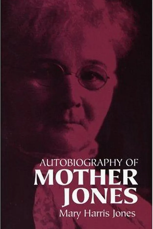 Capa de The autobiography of Mother Jones