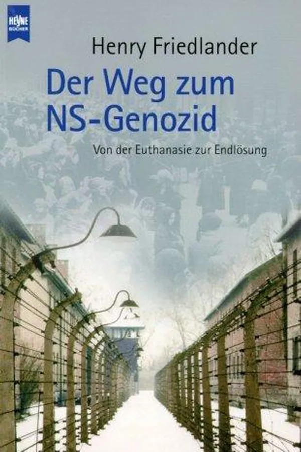Capa de Der Weg zum NS- Genozid. Von der Euthanasie zur Endlösung