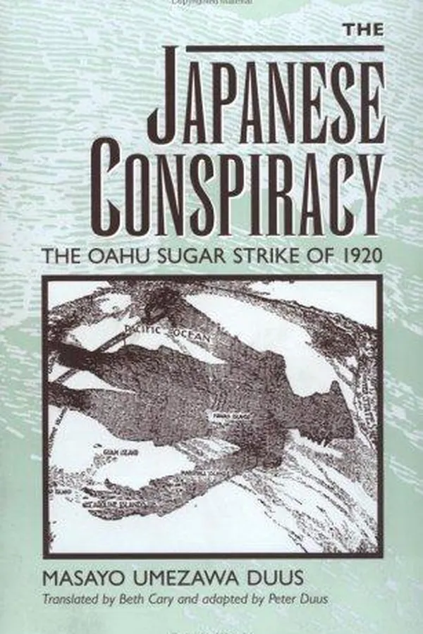 Capa de The Japanese Conspiracy: The Oahu Sugar Strike of 1920