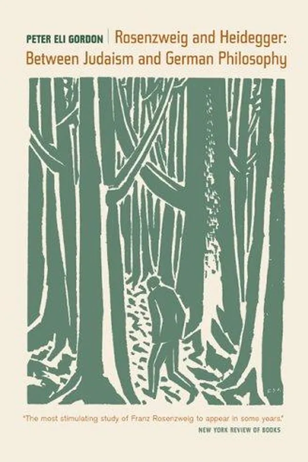 Capa de Rosenzweig and Heidegger: Between Judaism and German Philosophy (Weimar and Now: German Cultural Criticism, 33)