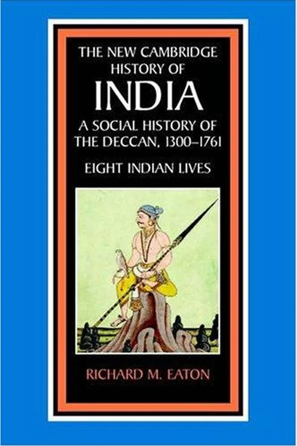 Capa de A social history of the Deccan, 1300-1761