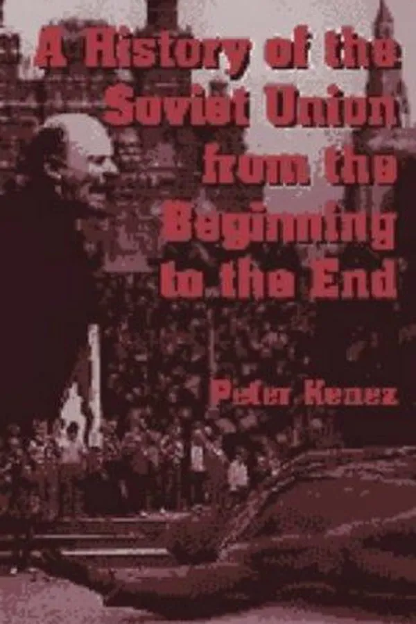 Capa de A History of the Soviet Union from the Beginning to the End