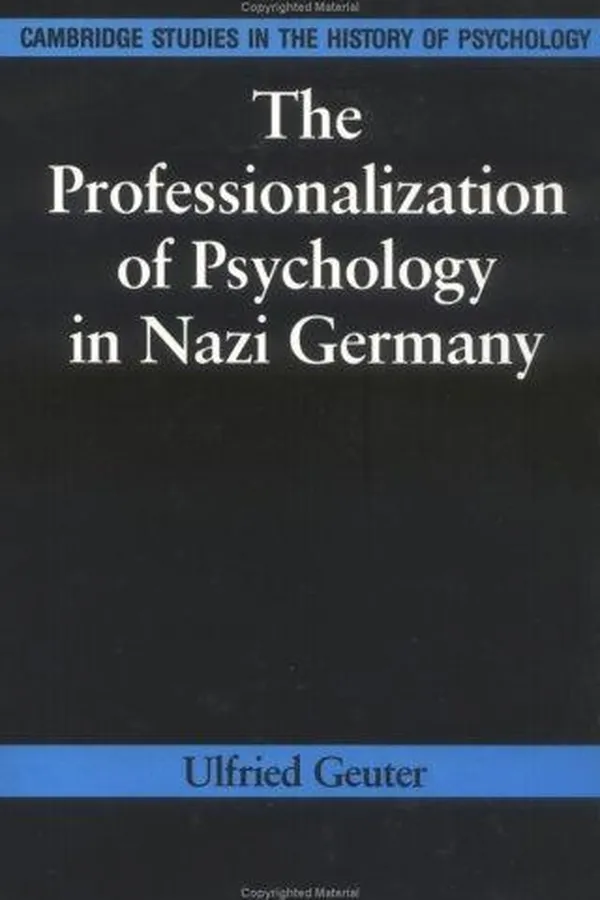 Capa de The professionalization of psychology in Nazi Germany
