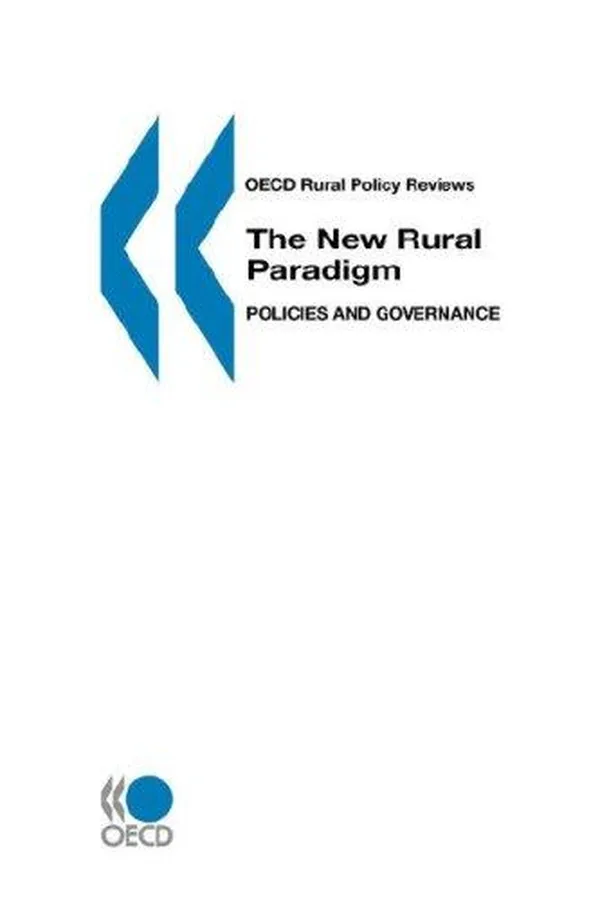 Capa de OECD Rural Policy Reviews The New Rural Paradigm