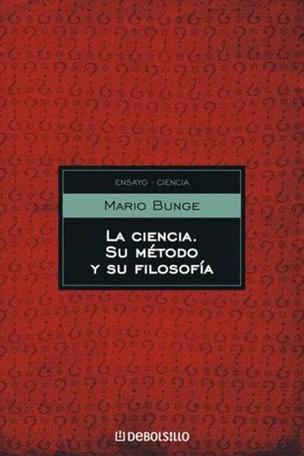 Capa de La Ciencia, Su Metodo Y Su Filosofia (Ensayo)
