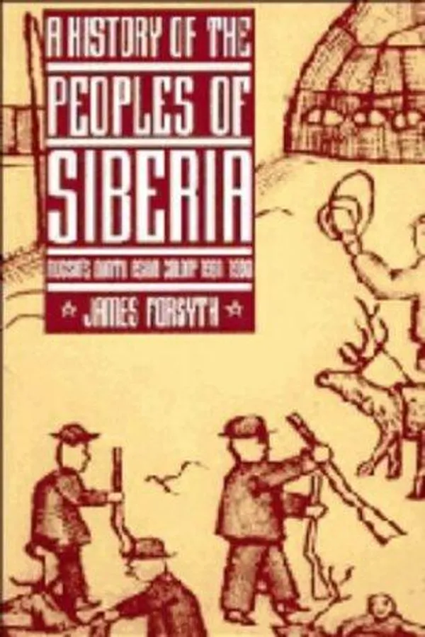 Capa de A history of the peoples of Siberia