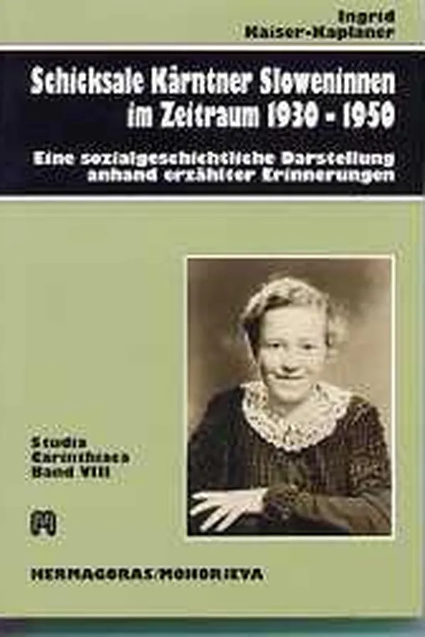 Capa de Schicksale Kärntner Sloweninnen im Zeitraum 1930-1950