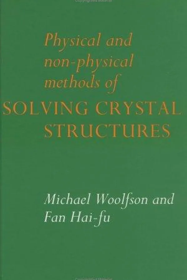 Capa de Physical and non-physical methods of solving crystal structures