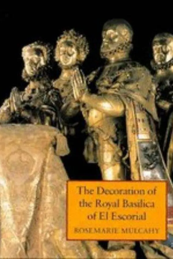 Capa de The decoration of the royal basilica of El Escorial