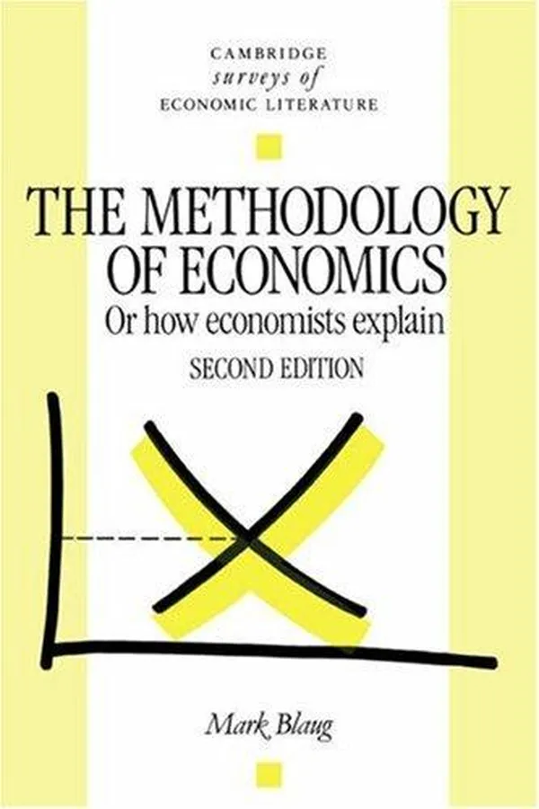 Capa de The methodology of economics, or, How economists explain