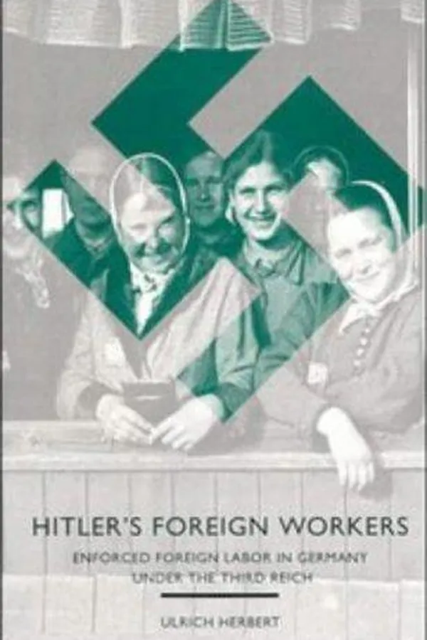 Capa de Hitler's foreign workers