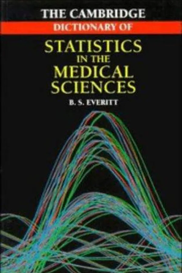 Capa de The Cambridge dictionary of statistics in the medical sciences