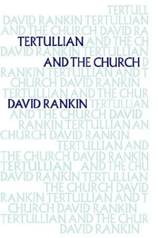Capa de Tertullian and the church