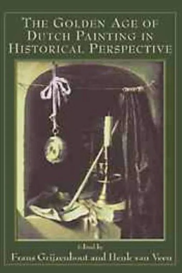 Capa de The Golden Age of Dutch Painting in Historical Perspective