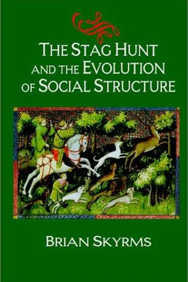 Capa de The Stag Hunt and the Evolution of Social Structure