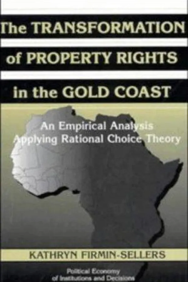 Capa de The transformation of property rights in the Gold Coast