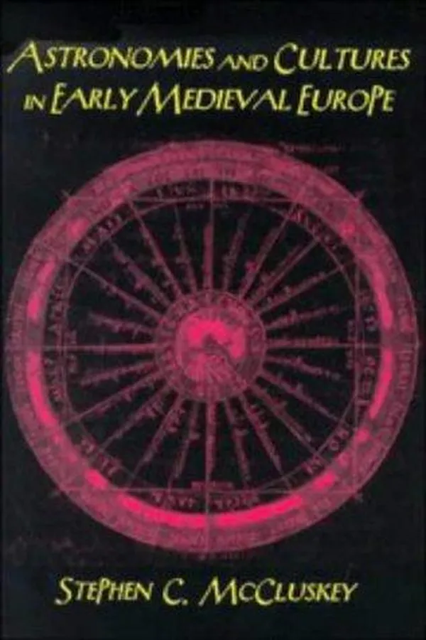 Capa de Astronomies and cultures in early medieval Europe