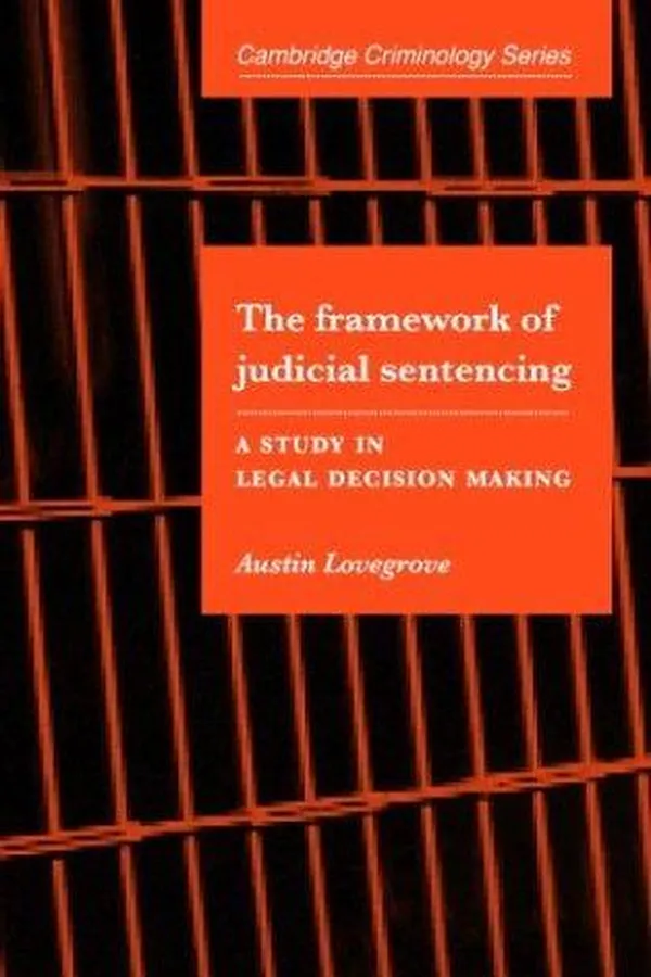 Capa de The Framework of Judicial Sentencing