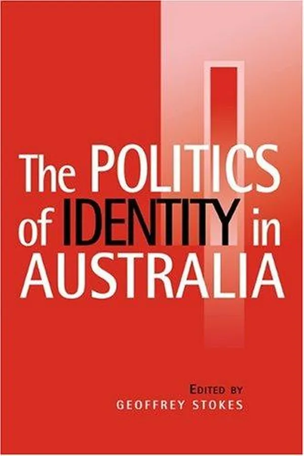 Capa de The politics of identity in Australia