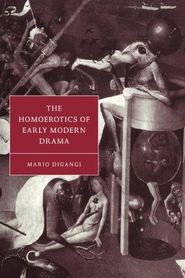 Capa de The homoerotics of early modern drama