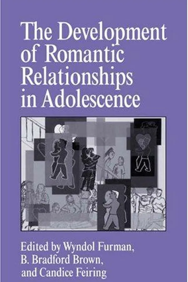 Capa de The Development of Romantic Relationships in Adolescence (Cambridge Studies in Social and Emotional Development)