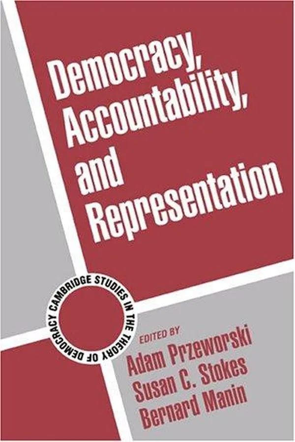 Capa de Democracy, Accountability, and Representation (Cambridge Studies in the Theory of Democracy)
