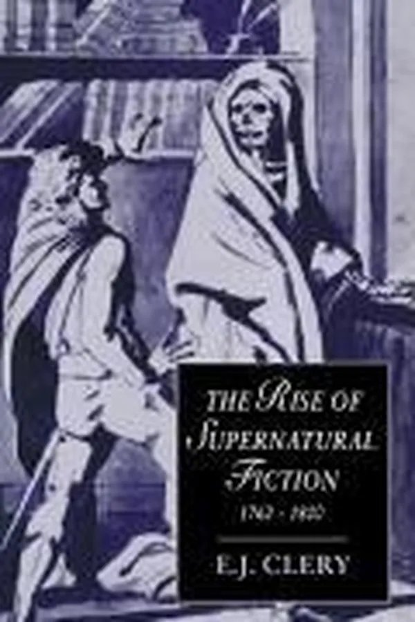 Capa de The rise of supernatural fiction, 1762-1800