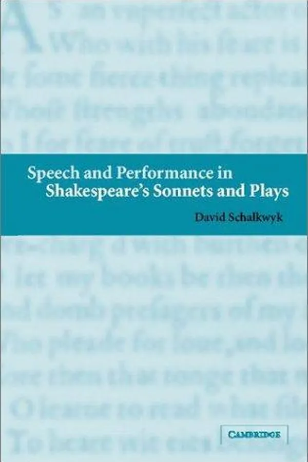 Capa de Speech and performance in Shakespeare's sonnets and plays