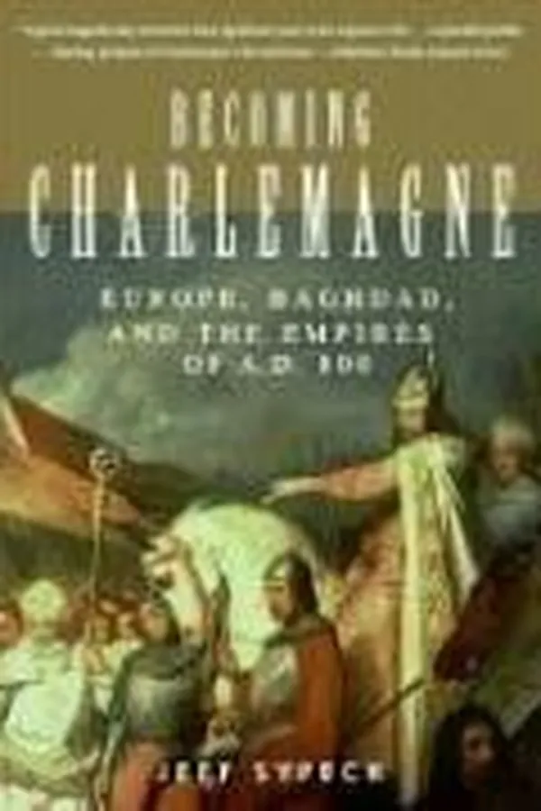 Capa de Becoming Charlemagne